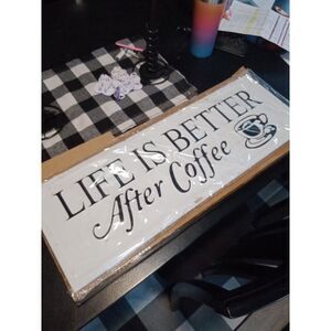 Big Metal Wall Sign Coffee Life Is Better After Coffee